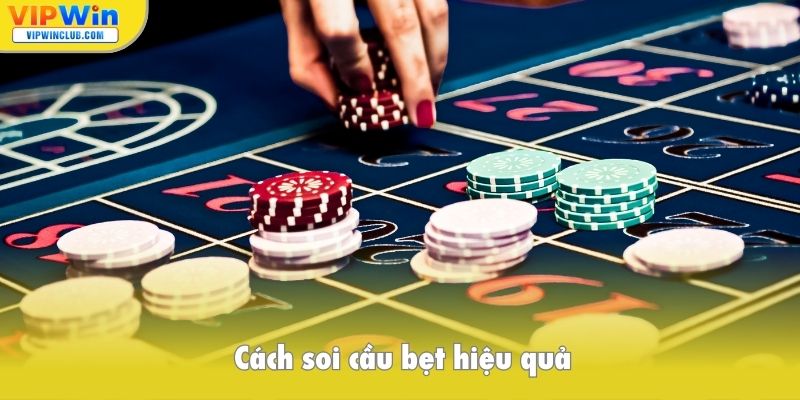 Cách soi cầu bẹt hiệu quả