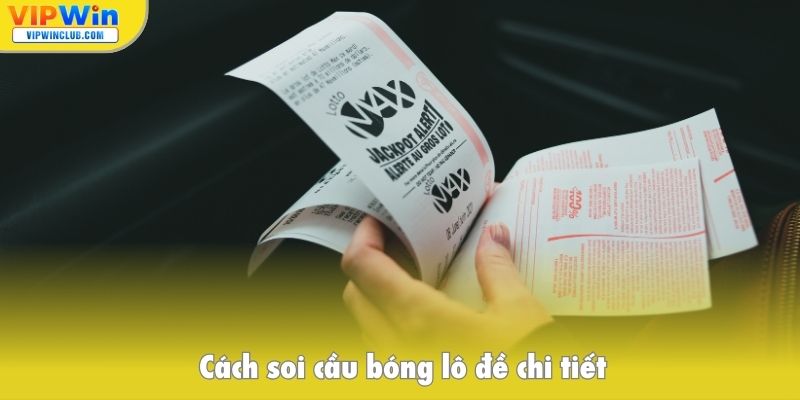 Cách soi cầu bóng lô đề chi tiết