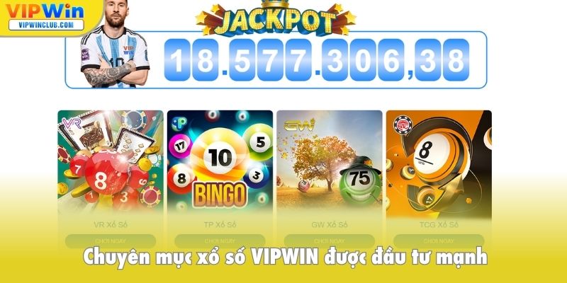 Chuyên mục xổ số VIPWIN được đầu tư mạnh