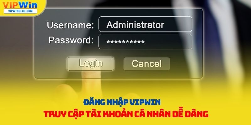 đăng nhập vipwin