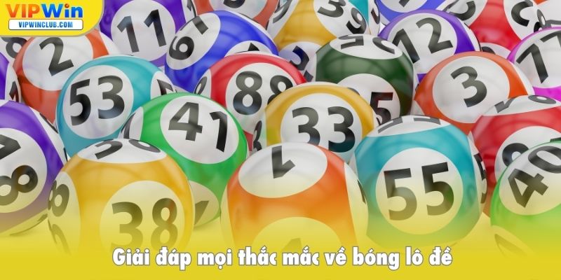 Giải đáp bóng lô đề