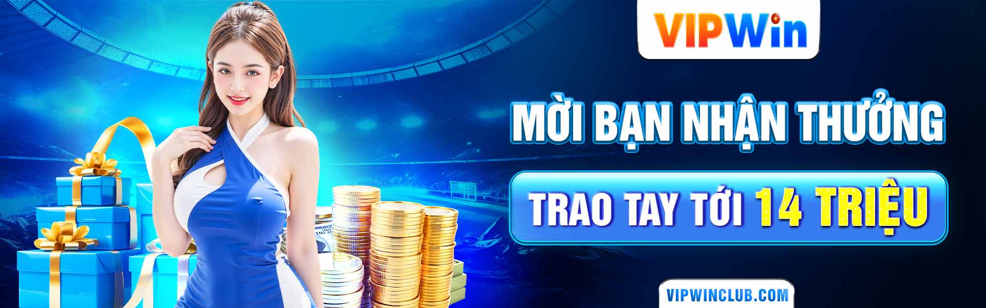 mời bạn nhận thưởng trao tận tay 14 triệu