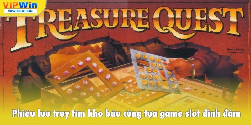 Phiêu lưu truy tìm kho báu cùng tựa game slot đình đám Treasure Quest